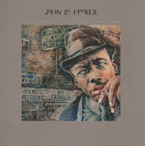HOOKER, JOHN LEE / Early Recordings: Detroit and Beyond Vol. 1