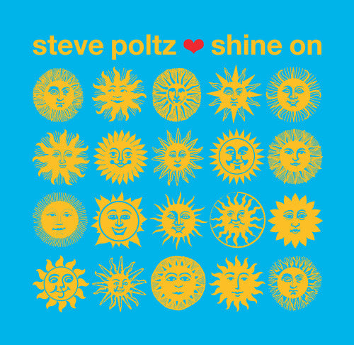 POLTZ, STEVE / Shine on
