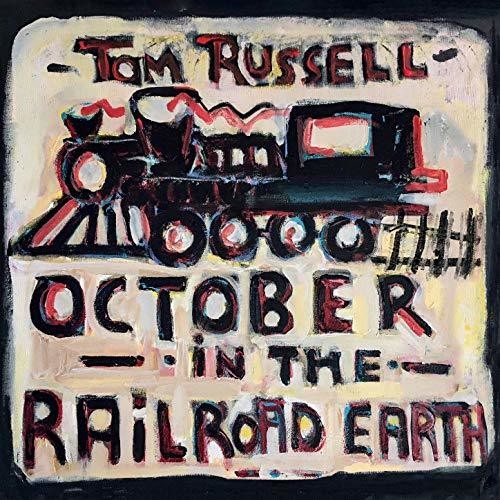 RUSSELL, TOM / October In The Railroad Earth [Import]