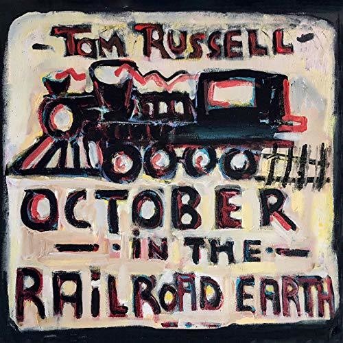 RUSSELL, TOM / October In The Railroad Earth [Import]