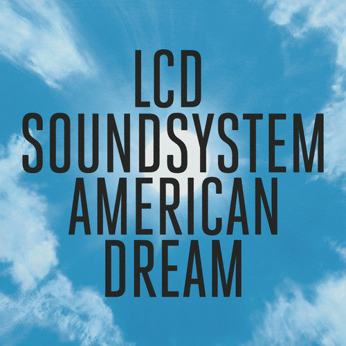 LCD SOUNDSYSTEM / American Dream