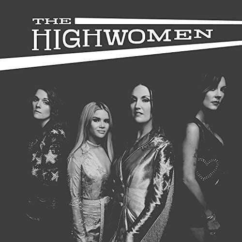 HIGHWOMEN / Highwomen