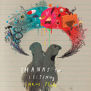 THILE, CHRIS / Thanks For Listening
