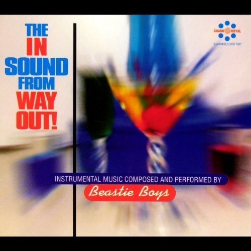 BEASTIE BOYS / The In Sound From Way Out