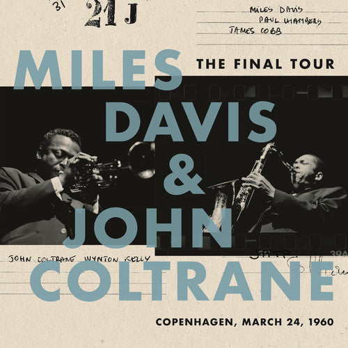 DAVIS, MILES & COLTRANE, JOHN / The Final Tour: Copenhagen, March 24, 1960