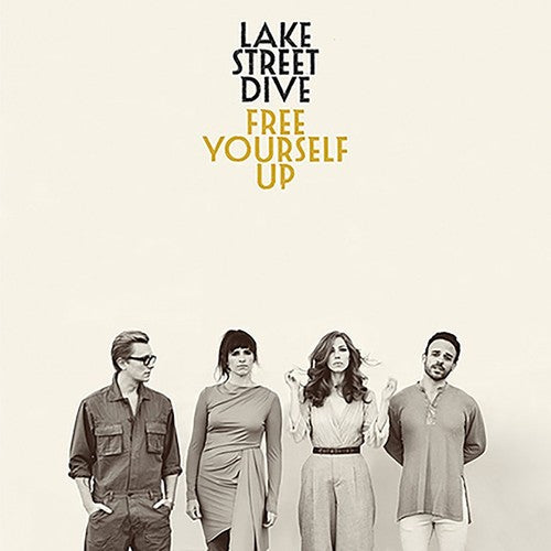 LAKE STREET DIVE / Free Yourself