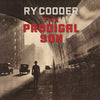 COODER, RY / The Prodigal Son