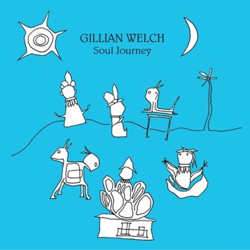 WELCH, GILLIAN / Soul Journey