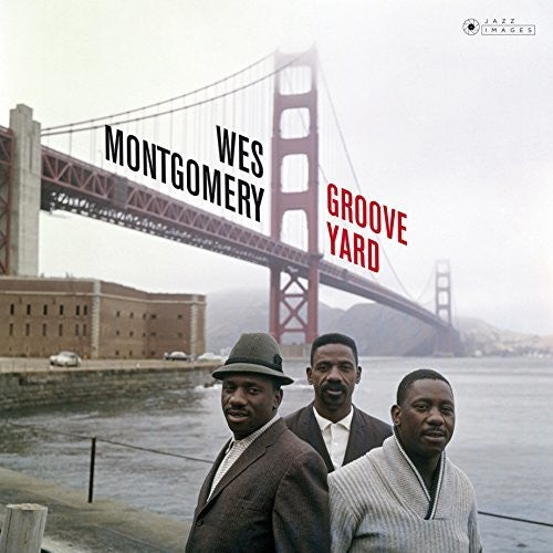 MONTGOMERY, WES / Groove Yard [Import]