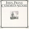 PRINE, JOHN / Common Sense