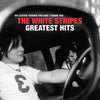 WHITE STRIPES / The White Stripes Greatest Hits