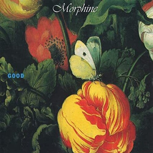 MORPHINE / Good