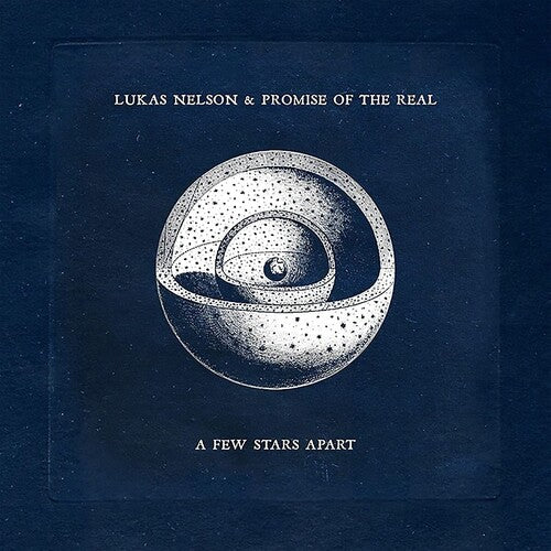 NELSON, LUKAS & PROMISE OF THE REAL / A Few Stars Apart