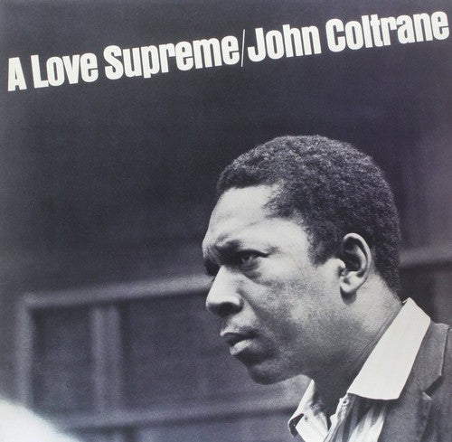 COLTRANE,JOHN / LOVE SUPREME