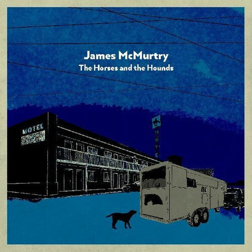 MCMURTRY, JAMES / The Horses and the Hounds