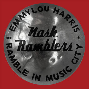 HARRIS, EMMYLOU / Ramble In Music City: The Lost Concert (1990)