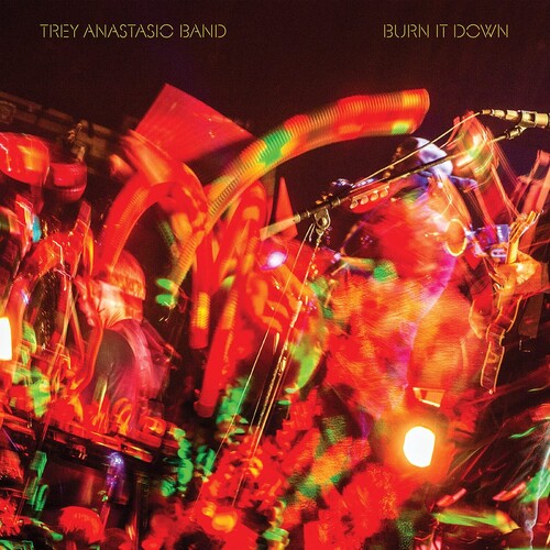 ANASTASIO, TREY / Burn It Down (Live)