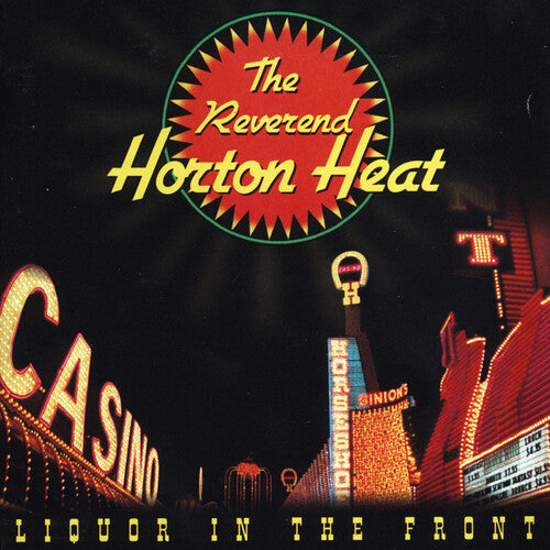 REVEREND HORTON HEAT / Liquor in the Front (Crystal Vellum Vinyl)
