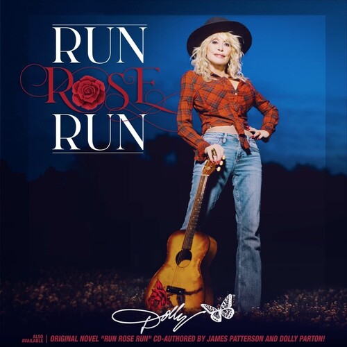 PARTON, DOLLY / Run Rose Run