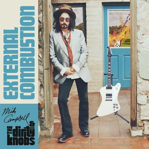 CAMPBELL, MIKE & THE DIRTY KNOBS / External Combustion