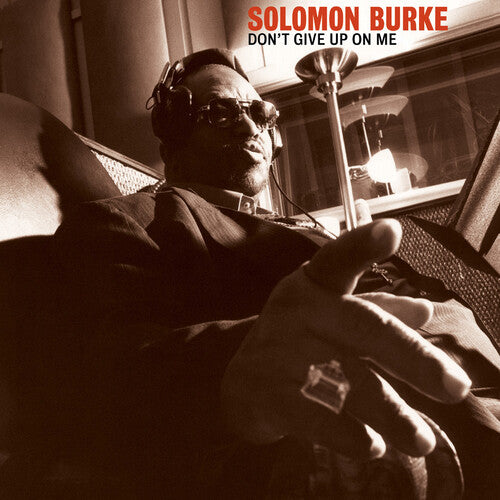 BURKE, SOLOMON / Don't Give Up On Me