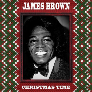BROWN, JAMES / Christmas Time - Red