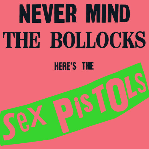 SEX PISTOLS / Never Mind The Bollocks Heres The Sex Pistols