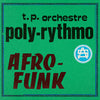 T.P. ORCHESTRE / Afro-Funk