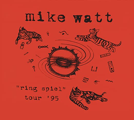WATT, MIKE / Ring Spiel Tour 95