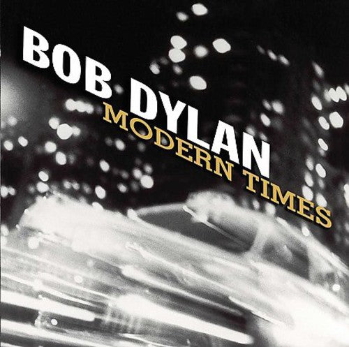 DYLAN, BOB / Modern Times