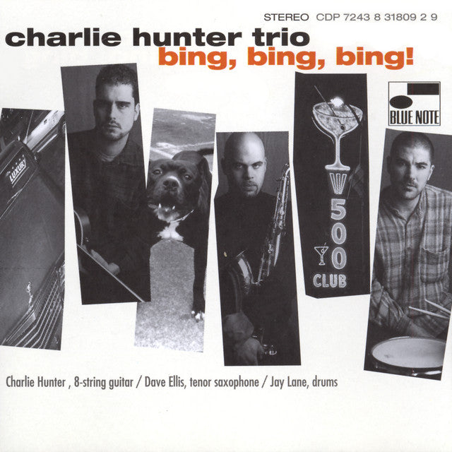HUNTER, CHARLIE / Bing Bing Bing (Blue Note Classic Vinyl Series)